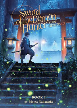 Sword of the Demon Hunter Vol 1 Light Novel Light Novel - The Mage's Emporium Seven Seas Used English Light Novel Japanese Style Comic Book