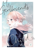 My Girlfriend's Child Vol 3