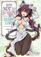 How Not To Summon a Demon Lord Vol 11 Light Novel