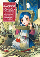 Ascendance of a Bookworm Part 1 Daughter of a Soldier Vol 2 Light Novel