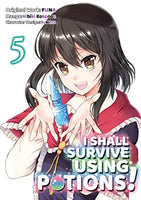 I Shall Survive Using Potions! Vol 5 Manga Manga - The Mage's Emporium J-Novel Club Used English Manga Japanese Style Comic Book