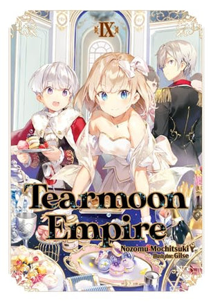 Tearmoon Empire Light Novel Vol 09 - BRAND NEW CONDITION Light Novel - The Mage's Emporium J-Novel Club Used English Light Novel Japanese Style Comic Book