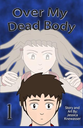 Over My Dead Body Vol 1 Manga - The Mage's Emporium Unknown Used English Manga Japanese Style Comic Book