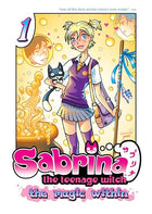 Sabrina the Teenage Witch: The Magic Within, Vol. 1