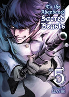 To The Abandoned Sacred Beasts Vol 5