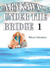 Arakawa Under the Bridge Vol 1 Manga - The Mage's Emporium Vertical Used English Manga Japanese Style Comic Book