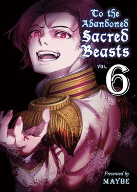 To The Abandoned Sacred Beasts Vol 6 manga cover