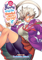 Yuuna and the Haunted Hot Springs Vol 10