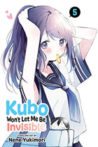 Kubo Won't Let Me Be Invisible Vol 5