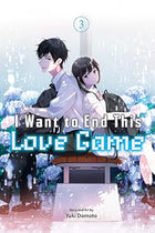I Want to End This Love Game Vol 3