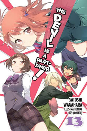 Devil Is Part Timer Light Novel Vol 13 - BRAND NEW CONDITION Light Novel - The Mage's Emporium Yen Press Used English Light Novel Japanese Style Comic Book