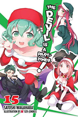 Devil Is Part Timer Light Novel Vol 15 - BRAND NEW CONDITION Light Novel - The Mage's Emporium Yen Press Used English Light Novel Japanese Style Comic Book