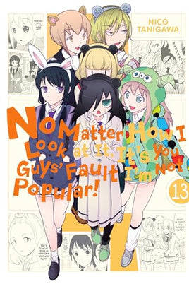 No Matter How I Look at It, It's You Guys' Fault I'm Not Popular Vol 13 - BRAND NEW CONDITION Manga - The Mage's Emporium Yen Press Used English Manga Japanese Style Comic Book