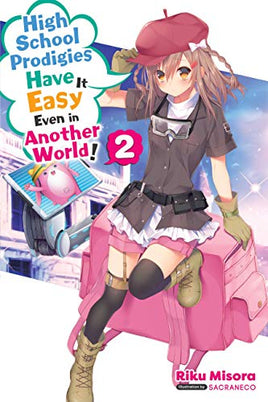 High School Prodigies Have It Easy in Another World Light Novel Vol 02  - BRAND NEW CONDITION Light Novel - The Mage's Emporium Yen Press Used English Light Novel Japanese Style Comic Book