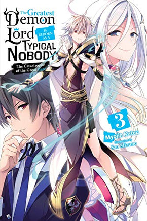 The Greatest Demon Lord Reborn as a Typical Nobody Light Novel Vol 03 light novel cover