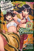 Is Wrong Pick Up Girls Dungeon Sword Oratoria Vol 14