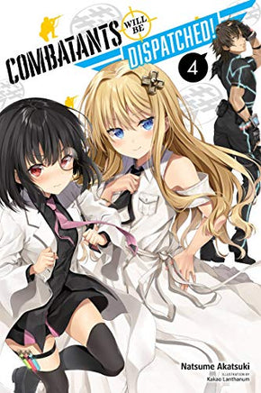 Combatants Will Be Dispatched Light Novel Vol 4 cover