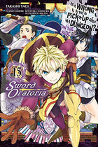 Is Wrong Pick Up Girls Dungeon Sword Oratoria Vol 15