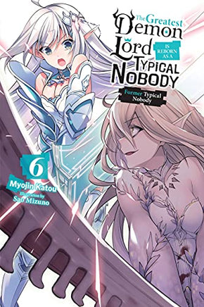 The Greatest Demon Lord Reborn as a Typical Nobody Light Novel Vol 06 - BRAND NEW CONDITION Light Novel - The Mage's Emporium Yen Press Used English Light Novel Japanese Style Comic Book
