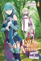 Last Round Arthurs Vol 4 Light Novel