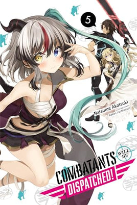 Combatants Will Be Dispatched Light Novel Vol 05  - BRAND NEW CONDITION Manga - The Mage's Emporium Yen Press Used English Manga Japanese Style Comic Book