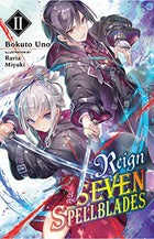 Reign Of Seven Spellblades Light Novel Vol 02