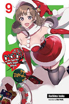 Do You Love Your Mom & Her 2 Hit Multi Target Attacks Light Novel Vol 9