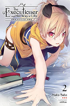Executioner & Her Way Of Life Novel Vol 02 light novel cover