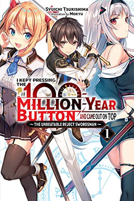 I Kept Pressing The 100 Million Year Button and Came Out On Top Vol 01 Light Novel- BRAND NEW CONDITION Light Novel - The Mage's Emporium Yen Press Used English Light Novel Japanese Style Comic Book