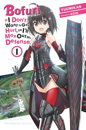 Bofuri Dont Want To Get Hurt Max Out Defense Light Novel Vol 1 cover