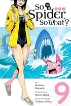 So I'm A Spider, So What? Vol 9
