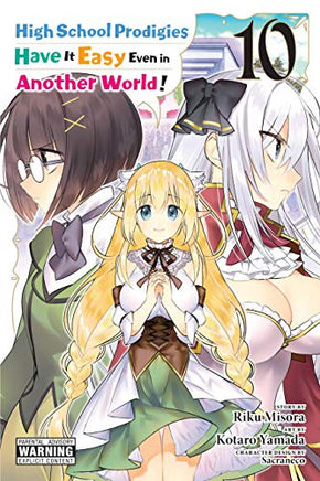High School Prodigies Have It Easy Even in Another World! Vol 10 manga cover