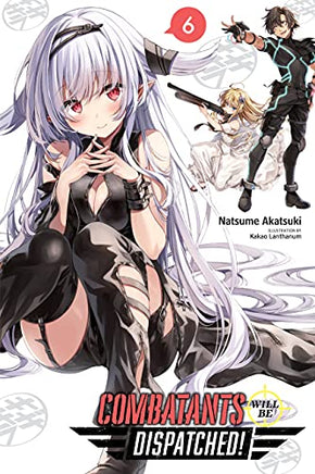 Combatants Will Be Dispatched Light Novel Vol 06  - BRAND NEW CONDITION Manga - The Mage's Emporium Yen Press Used English Manga Japanese Style Comic Book