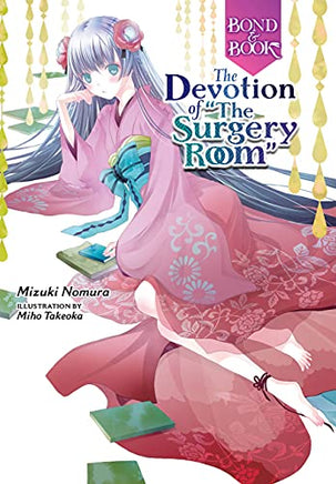 The Devotion of the Surgery Room Hardcover Light Novel BRAND NEW CONDITION Light Novel - The Mage's Emporium Yen Press Used English Light Novel Japanese Style Comic Book