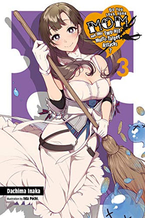 Do You Love Your Mom & Her 2 Hit Multi Target Attacks Light Novel Vol 03 - BRAND NEW CONDITION Light Novel - The Mage's Emporium Yen Press Used English Light Novel Japanese Style Comic Book