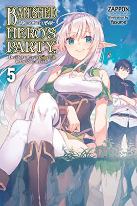 Banished From The Hero's Party Vol 5 Light Novel Light Novel - The Mage's Emporium Yen Press Used English Light Novel Japanese Style Comic Book
