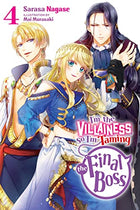 I'm The Villainess So I'm Taming The Final Boss Light Novel Vol 04