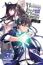 The Greatest Demon Lord Reborn as a Typical Nobody Light Novel Vol 07  - BRAND NEW CONDITION