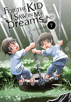 For The Kid I Saw In My Dreams Hardcover Vol 7