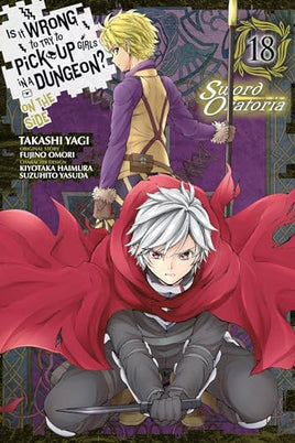 Is Wrong Pick Up Girls Dungeon Sword Oratoria Vol 18 - BRAND NEW CONDITION Manga - The Mage's Emporium Yen Press Used English Manga Japanese Style Comic Book