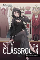 Spy Classroom Vol 4 Light Novel