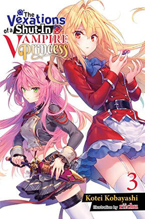 The Vexations of a Shut In Vampire Princess Light Novel Vol 03 light novel cover