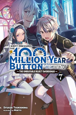 I Kept Pressing The 100 Million Year Button and Came Out On Top Light Novel Vol 07 - BRAND NEW CONDITION Light Novel - The Mage's Emporium Yen Press Used English Light Novel Japanese Style Comic Book