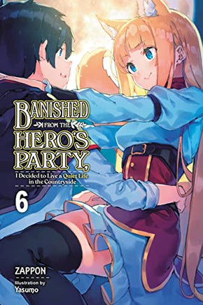 Banished From The Hero's Party Vol 6 Light Novel Light Novel - The Mage's Emporium Yen Press Used English Light Novel Japanese Style Comic Book
