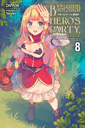 Banished From The Hero's Party Vol 8 Light Novel Light Novel - The Mage's Emporium Yen Press Used English Light Novel Japanese Style Comic Book