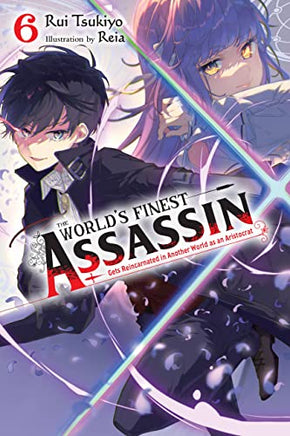 The World's Finest Assassin Gets Reincarnated in Another World as an Aristocrat Vol 6 Light Novel Light Novel - The Mage's Emporium Yen Press Used English Light Novel Japanese Style Comic Book