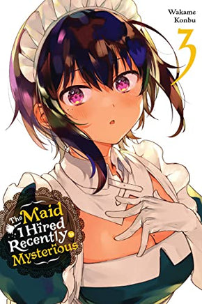 The Maid I Hired Recently Is Mysterious Vol 03  - BRAND NEW CONDITION Manga - The Mage's Emporium Yen Press Used English Manga Japanese Style Comic Book