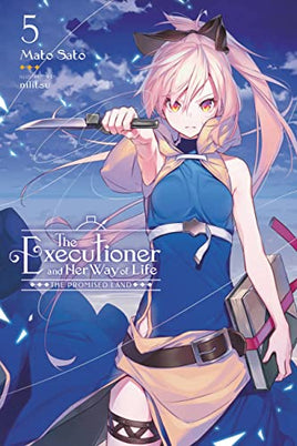 Executioner & Her Way Of Life Novel Vol 05 light novel cover