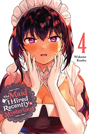 The Maid I Hired Recently Is Mysterious Vol 04 manga cover