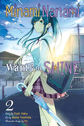 Minami Nanami Wants To Shine Vol 02 - BRAND NEW CONDITION Manga - The Mage's Emporium Yen Press Used English Manga Japanese Style Comic Book